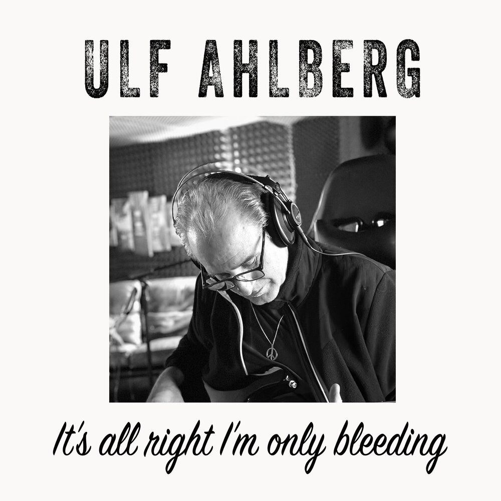 It's All Right, I'm Only Bleeding — album cover